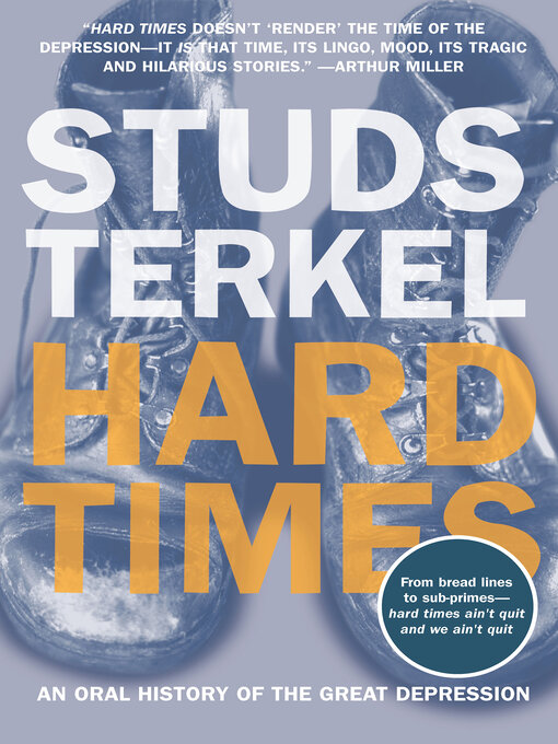 Title details for Hard Times by Studs Terkel - Wait list